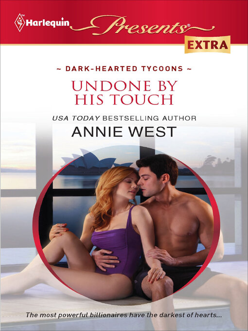 Title details for Undone by His Touch by Annie West - Wait list